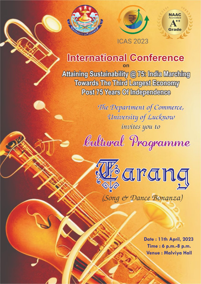 luupdate_'s tweet photo. Department of Commerce is proud to organize an International Conference on "Attaining Sustainability @ 75: India Marching Towards The Third Largest Economy Post 75 Years Of Independence." Join us for the vibrant cultural program - Tarang 🎶🎉

📅 Date: 11th April, 2023
⏰ Time: 6 p.m.-8 p.m.
📍 Venue: Malviya Hall

Let's celebrate India's progress & envision a sustainable future!
@DEPARTMENTOFC10 
@lkouniv 
@dswlkouniv