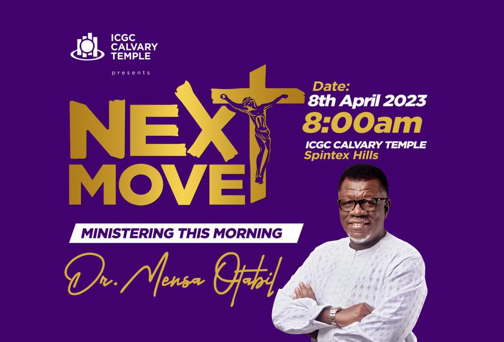 calvaryicgc's tweet photo. Day 2 of #NextMove2023 is live!!
It promises to be an amazing encounter with God as we host our General Overseer @MensaOtabil
Join us in person or online via the links below:
YouTube:
https://t.co/zvrKqrIy2m
Facebook:
https://t.co/bgeBaFlC5B
#ICGCCalvaryTemple
#WeAreICGC https://t.co/xhOFNpJKoR