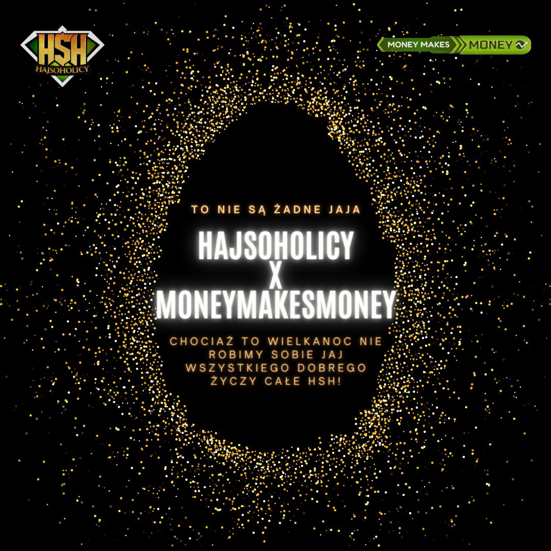 #WielkaNoc2023

#HajsoHolicy 

<a href="/LewiczMichal/">Michal Lewicz</a> <a href="/MarekPorwol/">🧩 Marek Porwol 🧩 #HajsoHolicy</a> 
<a href="/Ancymon_/">Ancymon</a> <a href="/looroooo/">lorecki</a> <a href="/kuba_staa/">Kuba</a>