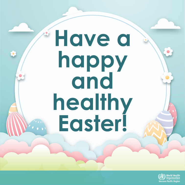 .@WHO wishes you all a happy, healthy and safe #Easter! 

#CelebrateSafely