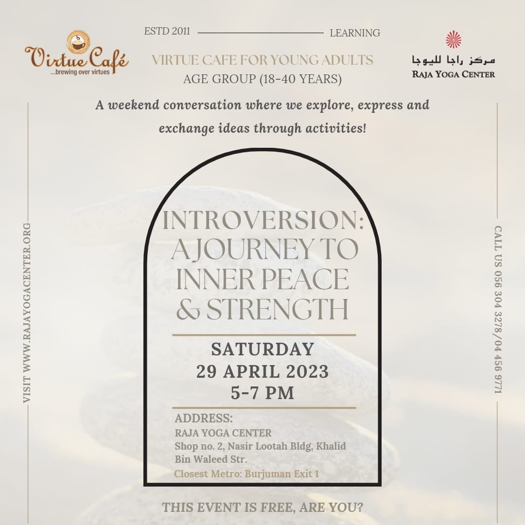rajayogadubai1's tweet image. #introversion #innerpeace #innerstrength #peace #strength #meditate #wisdom 
Please follow the below link for registrations:
eventbrite.com/e/virtue-cafe-…