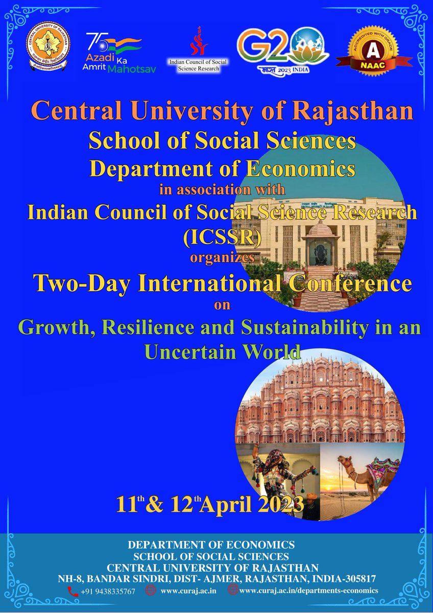 CURajasthan's tweet photo. Dept of Economics, C U Raj with ICSSR is hosting International Conference on "Growth, Resilience &amp; Sustainability in Uncertain World"11-12 April featuring leading experts. Don’t miss the opportunity of engaging in stimulating discussions. 
Prof. Anand Bhalerao 
Vice Chancellor https://t.co/tMN4R5y4Sq