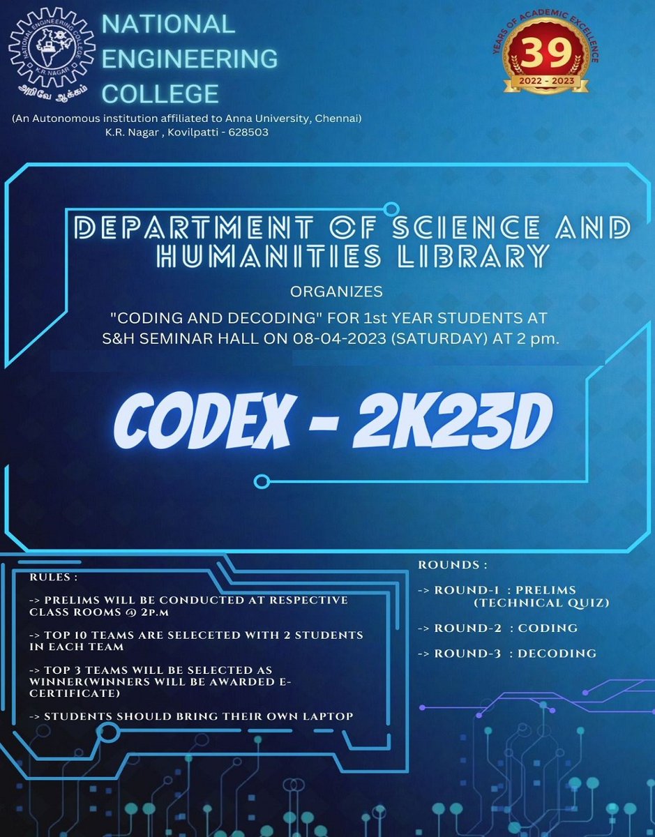NecScience's tweet photo. CODEX-2K23D - CODING AND DECODING COMPETITION - Exclusively for First Year B.E.,/B.Tech., Students.
#ChooseEngineeringChooseNEC
#chennai #madurai #tirunelveli #virudhunagar #coimbatore #thoothukudi
#nagercoil #kerala
#NIRFRanking
#engineering_at_NEC
#EngineeringPlacements https://t.co/8MjPQ1rIzu