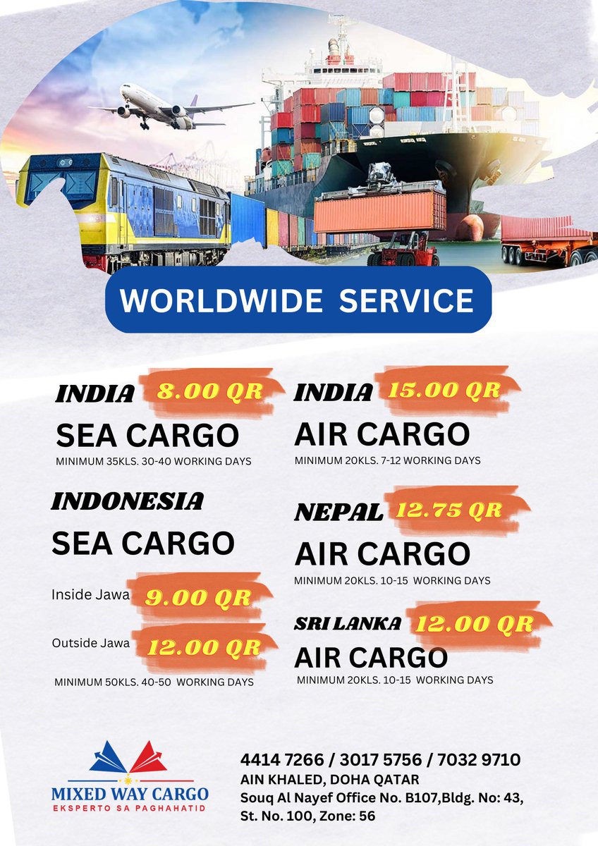 Worldwide Service
Door to Door Delivery
Send your package now!
+974 30175756
#india #Nepal #SriLanka #Indonesia #seacargo #aircargo #Wordwide #mixedwaycargo #mixedway #cargologistics #aircargologistics #seacargologistic #doortodoordelivery