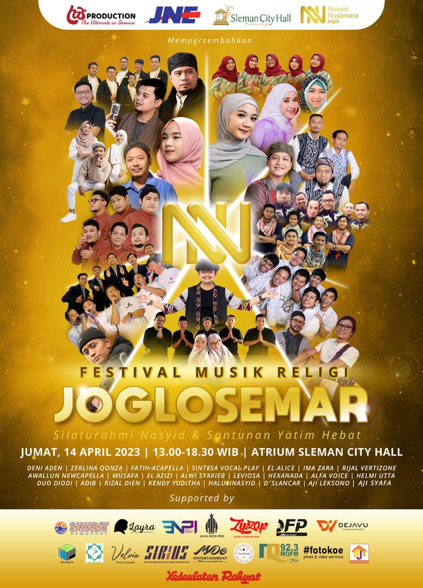 Silaturahmi Nasyid &amp; Santunan Yatim Hebat

🗓️Jumat, 14 April 2023 
🕑 13:00 - 19:00
🏢 Sleman City Hall (Jogja)

Menampilkan Munsyid pilihan Joglosemar :

Sintesa Vocal Play| Fatih Acapella  | El Alice | Ima Zara | Rijal Vertizone | Awallun Newcapella | El Azizi dll.
