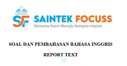 SaintekFocuss's tweet image. [PEMBAHASAN SOAL]    

Prediksi UTBK-SNBT 2023  

(A THREAD)    

Substest        : Bahasa Inggris  
Materi             : Report Text

-Jangan lupa berbagi dengan Retweet ya😇-