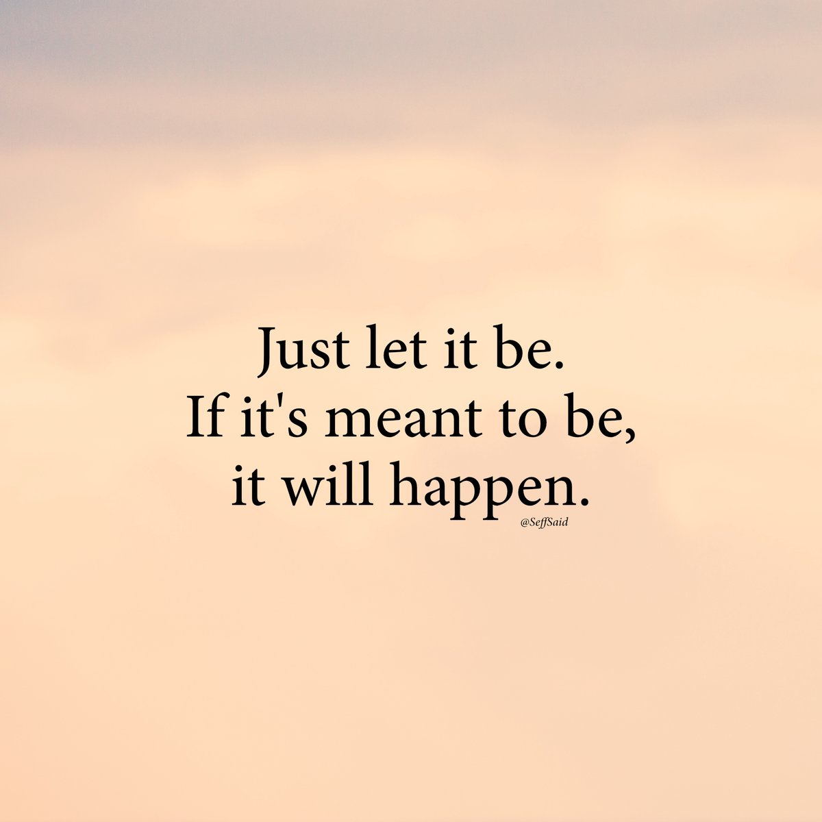 SeffSaid's tweet photo. Just let it be https://t.co/re4Gybe8GT