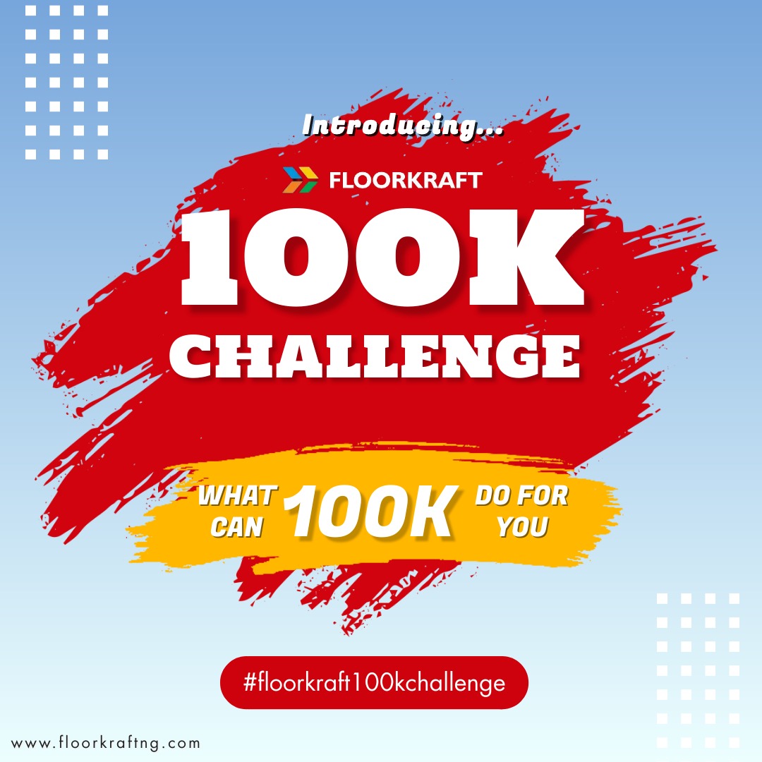 FloorKraft's tweet photo. We are excited to bring to you #Floorkraft100kChallenge.  Are you an Entrepreneur? This is an opportunity to win #100,000 for your business.  Follow us, Watch this space and Stay connected. 

#Soyinka #Obidient #PeterObi #INEC #WhatAGoal #Floorkraft https://t.co/XMAgde1Rxu