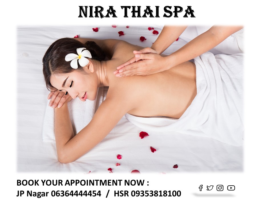 NiraSpa's tweet photo. Best spa, nearme spa, Visit nira thai spa in your JP Nagar and HSR Layout. book your appointment now 

  6364444454 /9253262890 https://t.co/WcKmK6ASUR https://t.co/BhE4xf0wDH https://t.co/ZulgllGg0w https://t.co/AkORv2kpFU https://t.co/L8ifyAWdm3