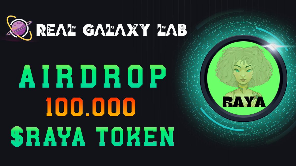 🔥RealGalaxyLab X RayaCanto🔥

🏆Prize Pool -- 100000$ Raya Token Giveway FCFS 2000❤️‍🔥

1️⃣Follow - @rayacantoo &amp; @RealGalaxyLab
2️⃣Like-RT &amp; Comment &amp; Tag3 Friends
3️⃣Form Link - surl.li/gezdp

⏰End After 2000 Over.
 #Giveaway #TokenGiveway #Airdrop #Raya #Fcfs