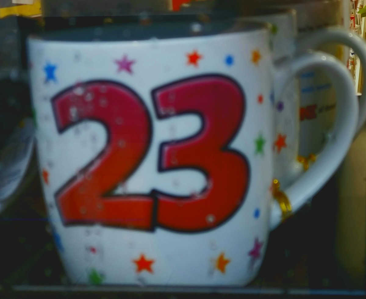 #day147 #23Everyday if you know someone who is having their 23rd Birthday then you need to get down to @CardsDirectUK in #Staines #Middlesex to pick them up a commemorative mug for all their hot beverage requirements