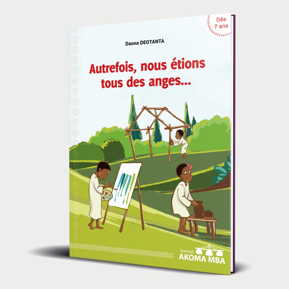 PBooks_Mag's tweet photo. Publication in Cameroon 🇨🇲 in the coming days of the book "Autrefois, nous étions tous des anges" by the Togolese 🇹🇬 writer Daona Deotanta. The book is published by the Cameroonian youth publisher Editions AKOMA MBA. See more here: https://t.co/rDmyulZeaT https://t.co/oInAogZEzx