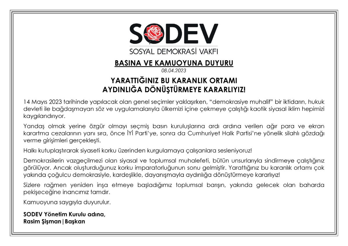 Sosyaldemokrasi's tweet image. BASINA VE KAMUOYUNA DUYURU | 08.04.2023 
YARATTIĞINIZ BU KARANLIK ORTAMI AYDINLIĞA DÖNÜŞTÜRMEYE KARARLIYIZ!