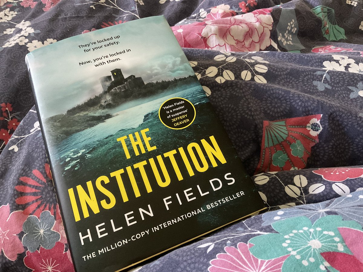 Whilst everyone else is out enjoying the sun, I’m tucked up in bed with this excellent read #TheInstitution #HelenFields @AvonBooksUK … it’s a thriller that’s set to creep you out with its unsettling plot….#poorly #bronchitis #fibroflare #coughing #weak #nastybug #easterweekend…