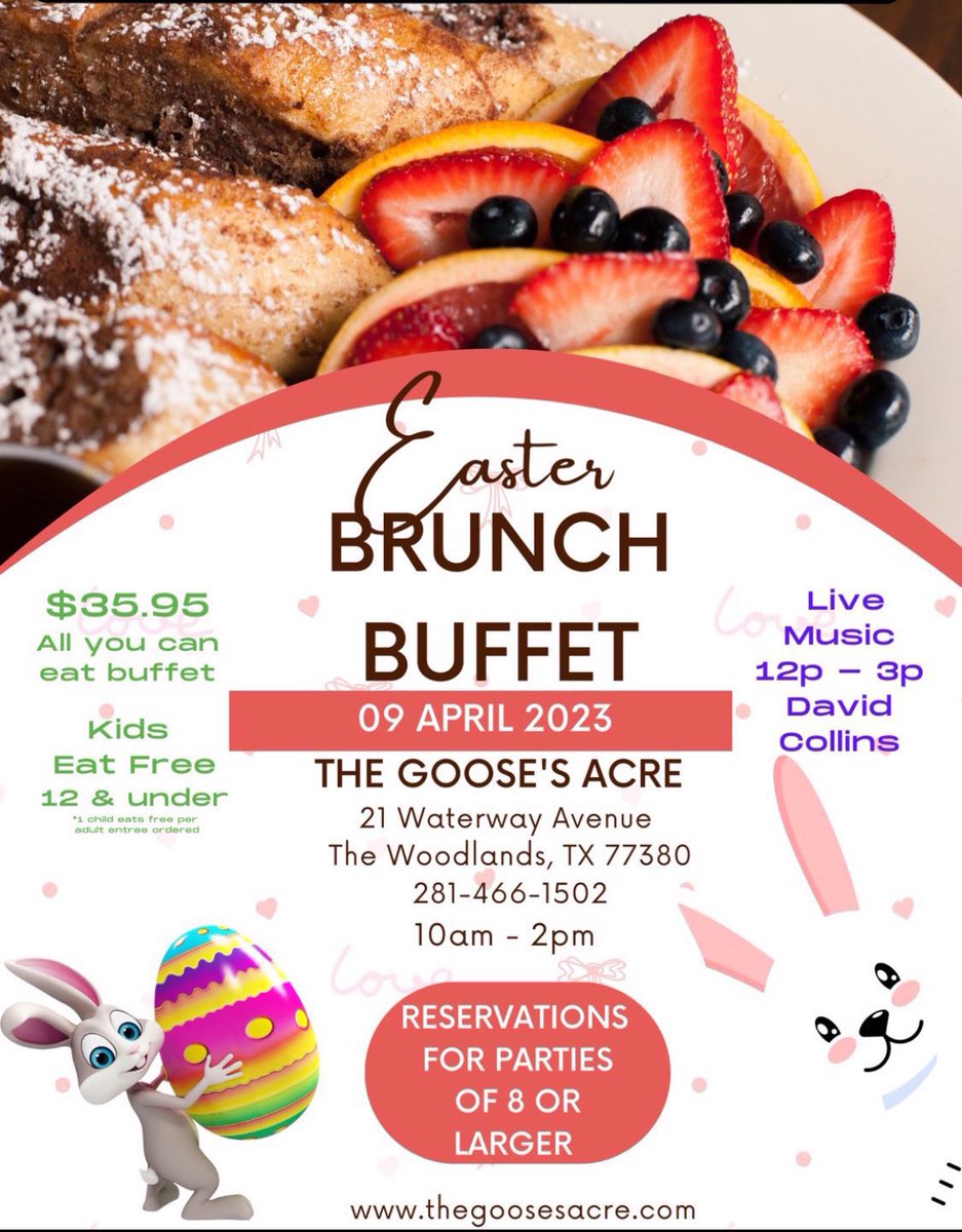 TheGoosesAcre1's tweet photo. #AllYouCanEat 🐰
#Easter #Brunch 10A-2P
#KidsEatFree 12 &amp; Under
w/1 per paying Adult 

Special Menu 

#acoustic #music 12P-3P
#Mimosas #BloodyMarys

Brunch on #TheWaterway

#WoodlandsWaterway

#EasterBrunch 🥂#Brunching #EasterSunday #LiveMusic #breakfast #lunch #TheWoodlandsTX https://t.co/ClqJRKEDwj