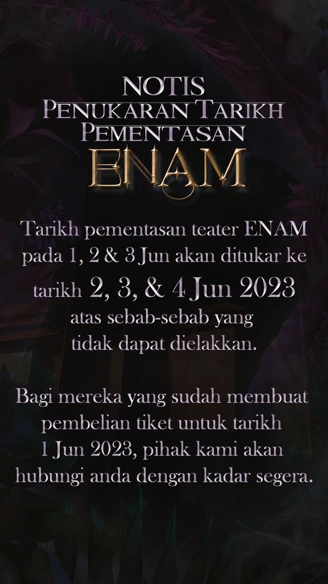 NotoriousPlay's tweet photo. NOTIS PENUKARAN TARIKH PEMENTASAN TEATER ENAM https://t.co/2XMVVij933