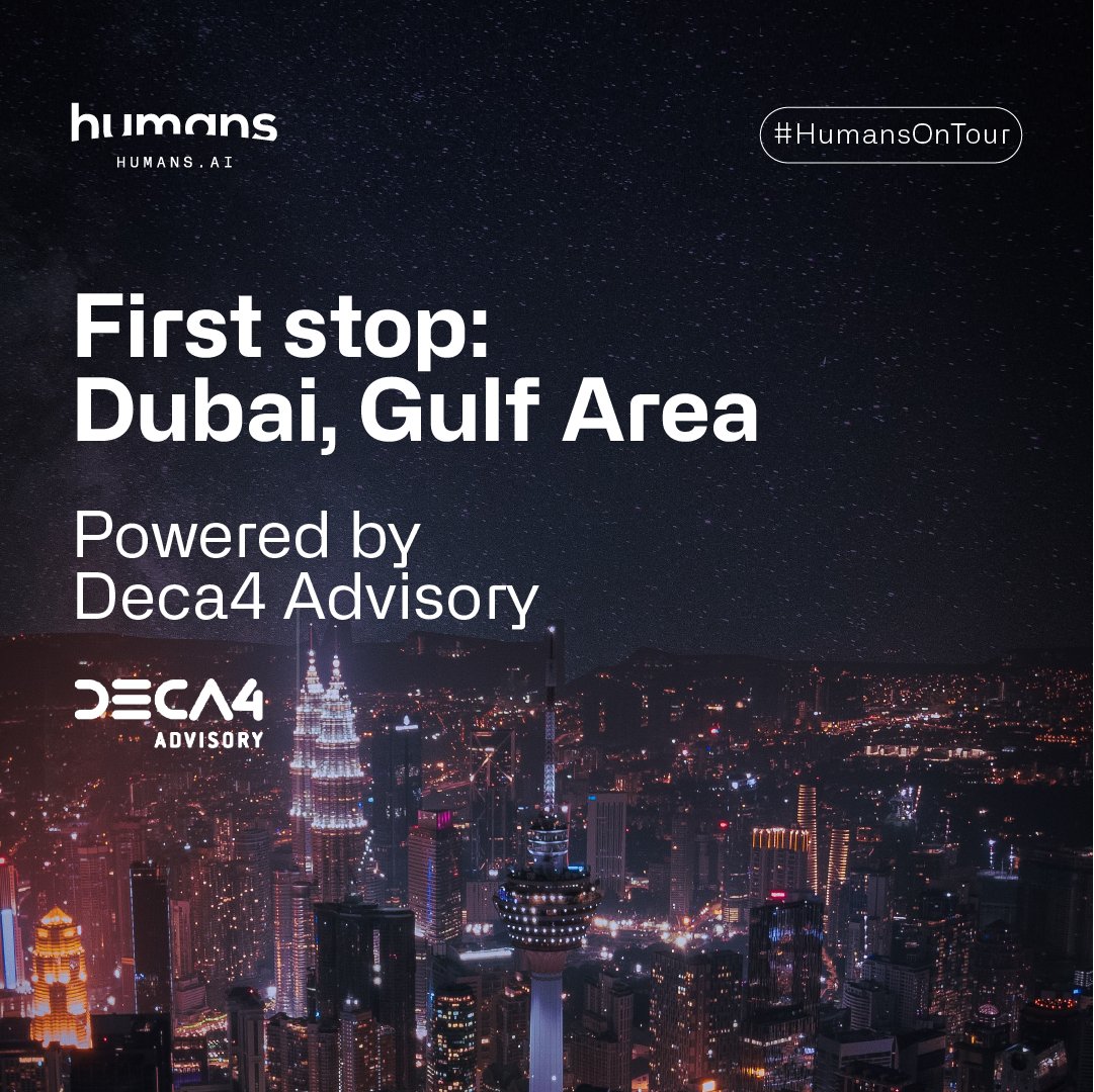 1/3
#HumansOnTour, first stop:

📌 Dubai, Gulf Area

🤝🏻Powered by <a href="/advisory_deca4/">Deca4 Advisory</a>

Find out what the future holds next for the Humans.ai x Deca4 Advisory partnership from Jean-Paul Tarud-Kuborn, Partner &amp; CCO at Deca4 Advisory &amp; our own Founder &amp; CEO, <a href="/sabinD/">Sabin Dima</a>.