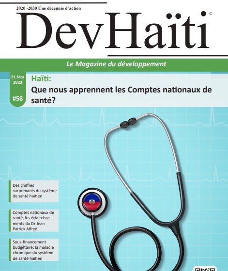 Haiti1Dev's tweet photo. #Dev58
👉Téléchargez et lisez le 58e numéro de #DevHaïti pour tout connaitre sur le financement du système de santé Haïtien lors des exercices fiscaux de 2017 à 2019.
https://t.co/LigqR9YARf https://t.co/jm58ciBYID