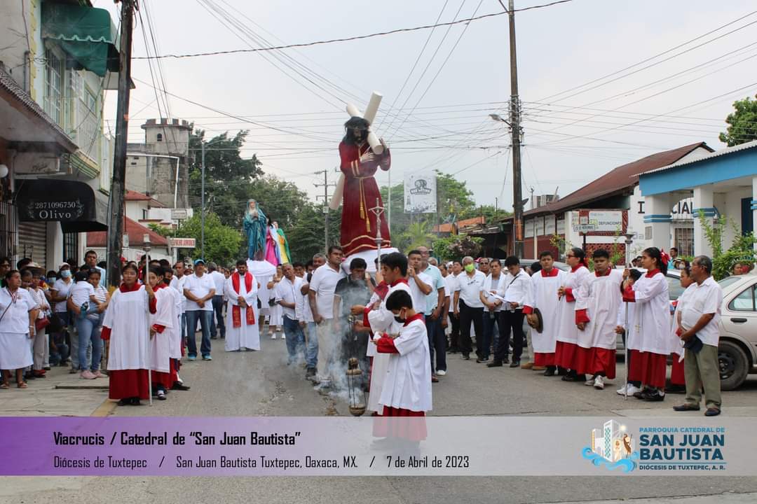 Viacrucis 
Catedral de San Juan Bautista 
Tuxtepec, Oax. 
7 de abril de 2023 

#Tuxtepec #Oaxaca #Viacrucis2023 #SemanaSanta2023