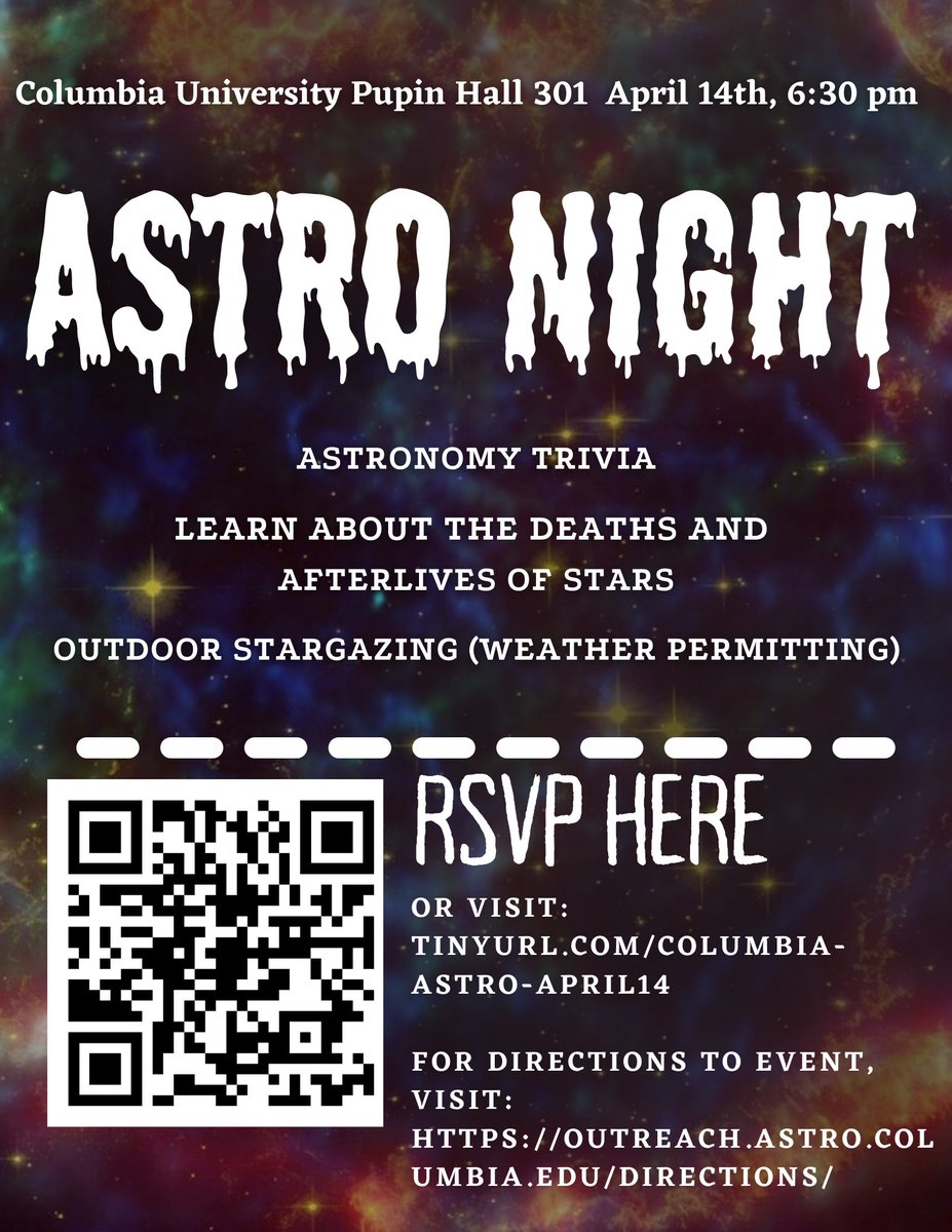 We're 6 months out from Halloween, but that doesn't mean we can't get a little spooky! Stop by Pupin Hall at 6:30pm on Friday, April 14 to hear PhD candidate Shifra Mandel talk about "The Zombies in the Sky: What happens when stars die?" (RSVP at tinyurl.com/columbia-astro…) 🧟🌟🌌