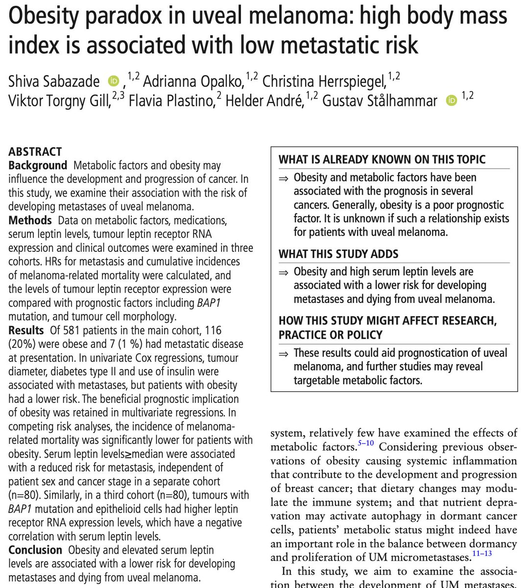 We have just discovered that obesity is associated with a lower risk of dying from uveal melanoma! This is quite surprising, and literally the opposite of what we hypothesized when we started this project. Let me explain (1/10) bjo.bmj.com/content/early/… dx.doi.org/10.1136/bjo-20…