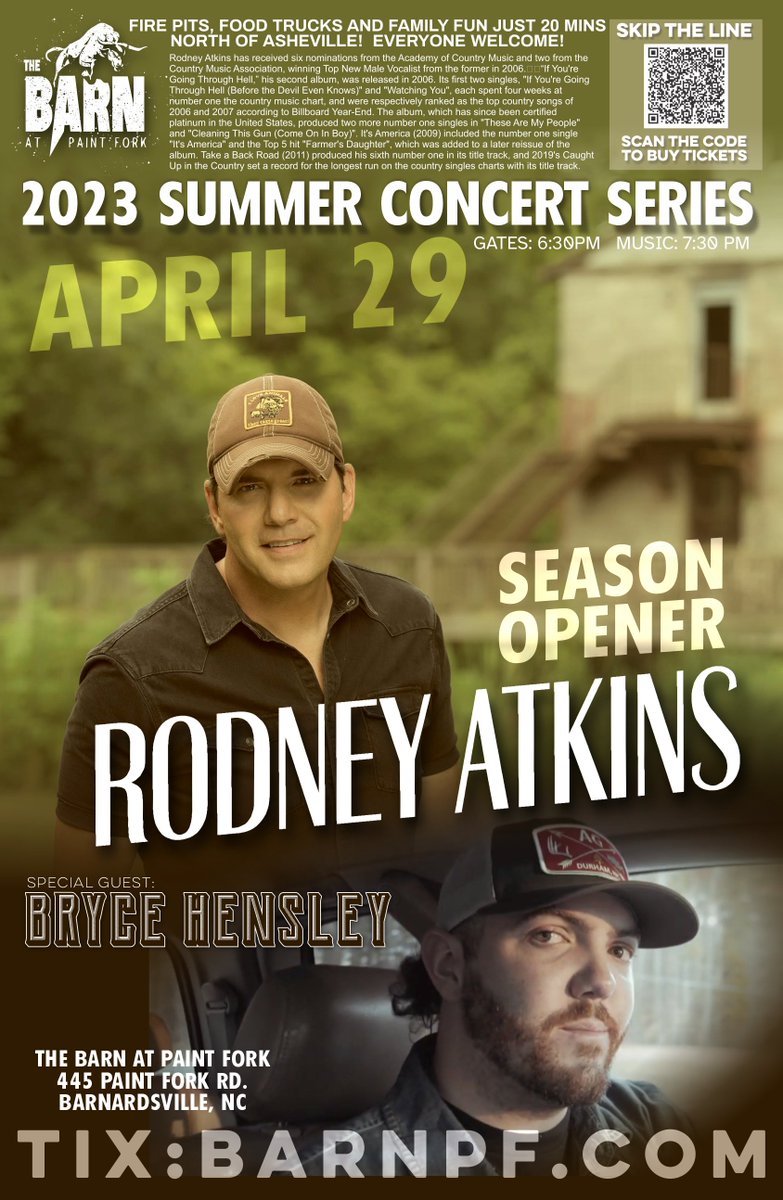 BarnatPaintFork's tweet photo. RODNEY ATKINS - LIVE AT THE BARN
APRIL 29TH, with Special Guest, Bryce Hensley
Tix: https://t.co/comLqT1XTF
Gates at 6:30pm

@RodneyAtkins 
@bhensleymusic https://t.co/MzhPs7Y1zI
