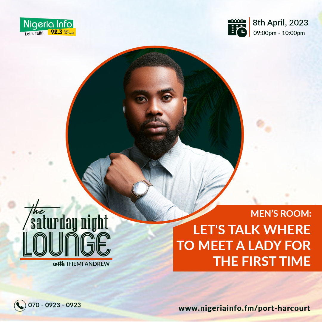 NigeriaInfoPH's tweet photo. Men's Room:

Let's Talk About Where To Meet A Lady For The First Time

📌 Why do some guys prefer the house?

Join @IfiemiAndrew on the #saturdaynightlounge and share your take.

Listen: https://t.co/undYVSrIXt

070 - 0923 - 0923
.
#NigeriaInfoFM | #letstalk https://t.co/XkIlRhQfXA