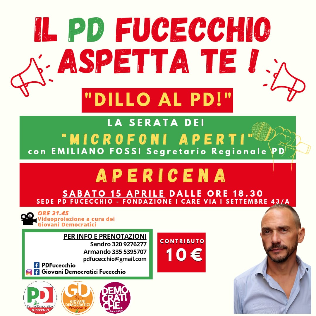 Sabato 15 aprile dalle ore 18:30 vi aspettiamo alla Fondazione I Care, Fucecchio all'apericena organizzata dal Pd Fucecchio con il segretario regionale Pd Toscana Emiliano Fossi.
Un momento di incontro e di confronto dove sarà possibile intervenire e dire la propria.