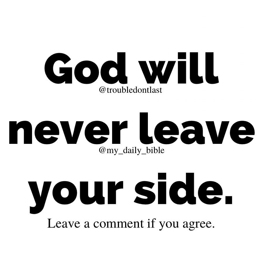 troubledontlast's tweet photo. God will never leave you or turn His back on you. #godiswithyoualways

God is not the type of God who will just neglect you. #godisalwaysthere

God has never left you. #godwillneverleaveyou

God will not walk out of your life like people do. #godiswithyo… https://t.co/zTNCk3XvWn https://t.co/5ZFFMJKsg0