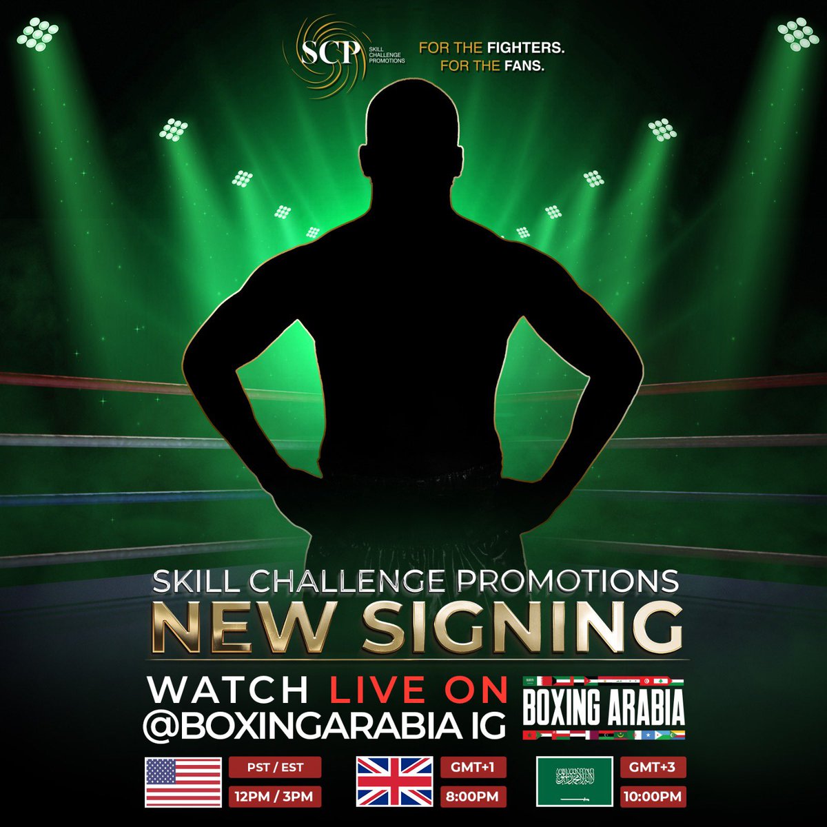 ⚔️NEW SIGNING⚔️ Join us TODAY on IG LIVE for the newest Skill Challenge Promotions signing!! Tune at 🇸🇦10pm Saudi, 🇺🇸 3pm EST/12pm PST, 🇬🇧 8pm UK time on any of the following pages: @Khaled_bigk @SkillChallengepromotions @boxingarabia #ForTheFIGHTERS #ForTheFANS