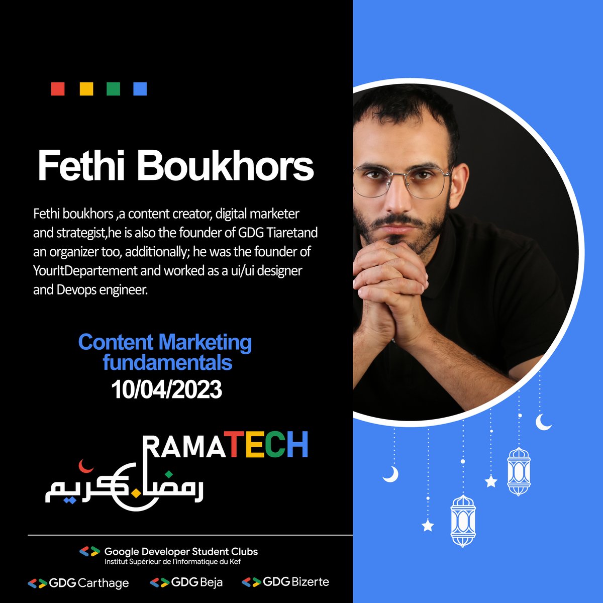 We're excited to announce our 4th workshop💻, "Content Marketing Fundamentals,",on April 10th at 10 PM🌙,  Led by <a href="/FethiBoukhors/">Fethi Boukhors | فتحي بوخرص</a>  Interested? this workshop is perfect for you!✌🏻
👉Sign Up here: forms.gle/ouDHU9mmz5BfiL…
#RamaTech #ContentMarketing #GDGBizerte #GDGBeja #GDGCarthage