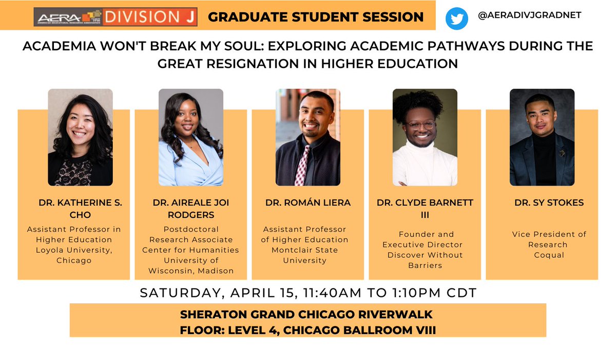 Join us on April 15 for our Fireside Chat: Academia Won’t Break My Soul: Exploring Academic Pathways During the Great Resignation in Higher Education
@katsch0
@AirealeJoi
@RomanLiera
@DrMookie19
@SyCStokes 

#AERA23 #AERA2023 @AERA_Grads @AERADiv_J @AERA_EdResearch