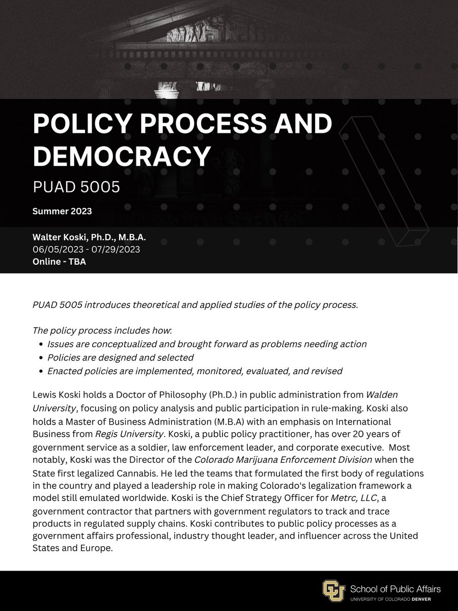 CUDenverMPP's tweet image. Thinking about taking online classes this Summer?

Consider #MPP's core course PUAD 5005: Policy Process and Democracy with @LewisKoski, Ph.D., M.B.A, at the University of Colorado Denver School of Public Affairs @cudenver @cudenverspa 

#PolicyProcess #Democracy #PublicPolicy