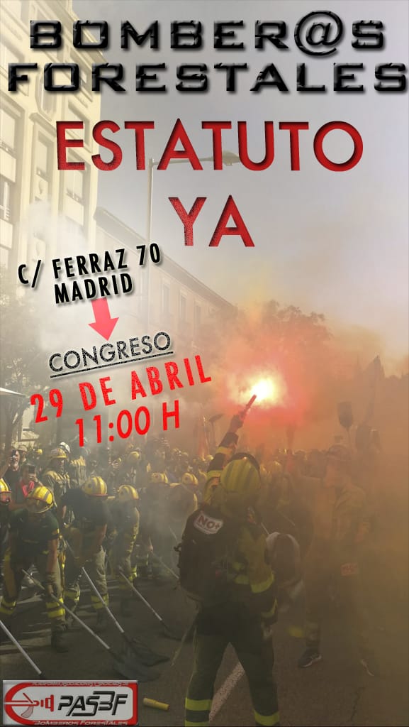 El 29 de abril los bomberos forestales volvemos a la calle,a la lucha!!! Estáis todos invitados para acompañarnos. Nos jugamos mucho y queremos que nos veáis antes de que empiece nuestro turno de juego!! Por nuestra dignidad!! Por nuestra profesión!! #EstatutoBF <a href="/PASBF/">PASBF</a>