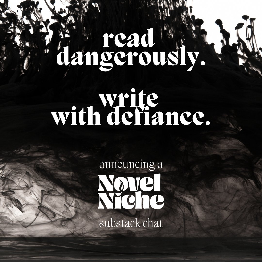 novelniche's tweet photo. 🔖 Read Dangerously. Write with Defiance. ✒️

Introducing my bright, rude, new $ubstäck chat: a subscriber-only space for us to talk books, writing, and, as always, witchery 🧹

First chat thread is live! 

https://t.co/qIaqD144Pc

#NovelNiche #ReadDangerously #WritewithDefiance https://t.co/84cxxPfi0O