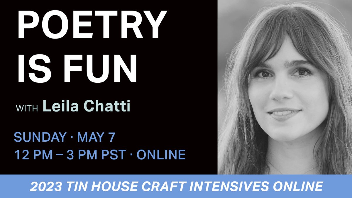 Leila Chatti on Twitter "I'm pumped to be teaching a craft intensive
