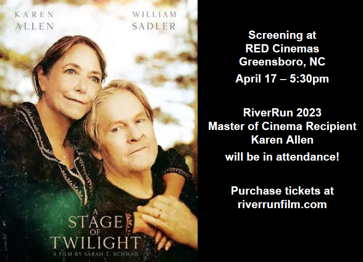 RiverRun's tweet photo. SCREENING AT RED CINEMAS -- A STAGE OF TWILIGHT

A love story that takes place in the last chapter of a couple's life, starring Karen Allen and William Sadler

See the film &amp; meet Karen Allen -- April 17, 5:30pm at @REDCinemas in Greensboro, NC. Tickets: https://t.co/n75dx8XVoB. https://t.co/eKj6NWYtK1