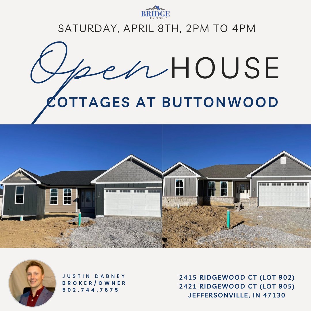 BridgeRealtors's tweet photo. OPEN HOUSE

📍 2415 Ridgewood Ct (Lot 902)
2421 Ridgewood Ct (Lot 905)
Jeffersonville, IN 47130

⏰ Sat, April 8 | 2 - 4pm

COTTAGES AT BUTTONWOOD SUBDIVISION!

Call Justin Dabney for more info!
📲502.744.7675

#BRrealtors #bridgeteam #Bridgeagents #property #forsale #openhouse https://t.co/7e8Scsu415