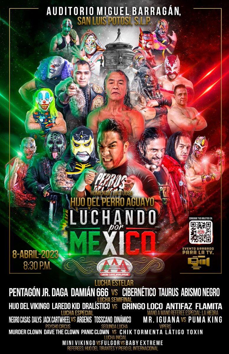 La Gira #LuchandoPorMéxico llega a San Luis Potosí

Homenaje Luctuoso al Hijo del Perro Aguayo

<a href="/PENTAELZEROM/">PENTA EL ZERO M</a> <a href="/Daga_wrestler/">DAGA ダガ</a> <a href="/DRALISTICO_LFI/">DRALISTICO</a> <a href="/Laredokidpro1/">Laredokingpro</a> <a href="/dalyscaribenaaa/">Dalys la caribeña</a> <a href="/argeniskaronte/">argenis</a> <a href="/MrIguana/">Mr. Iguana</a> <a href="/dave_clown/">DAVE THE CLOWN OFICIAL MX</a> <a href="/fulgor_mx/">Fulgor #FulGod 😈🔥</a> <a href="/murderelgrande/">murderelgrande</a> 

La cita es a las 8:30 P.M.