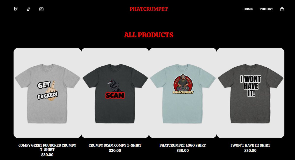 PhatCrumpet911's tweet photo. I should promote my amazing merch more!
But i hear enough of my sayings around twitch these days now is the time!
Some of these amazing shirts & more are available right now on my website thanks to the lovely people @FourthwallHQ
https://t.co/q6CqRL7FB3
#scamfam #ad #crumpy https://t.co/icsnC5uUle