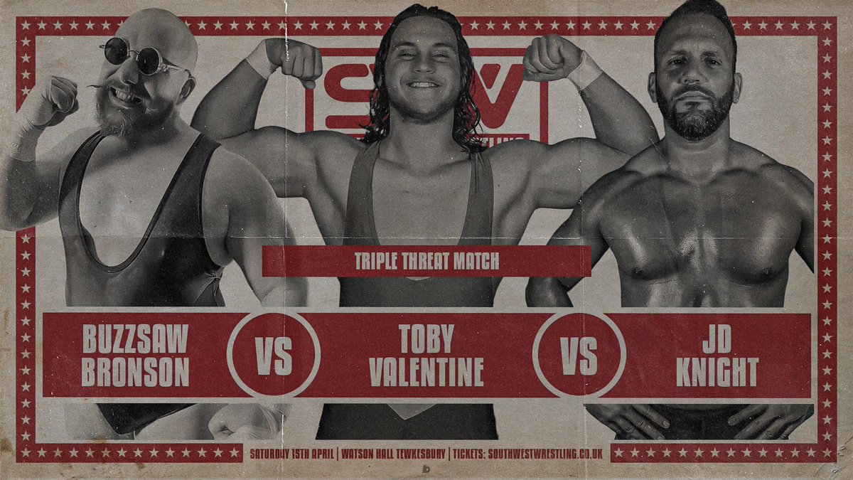 swwwrestling's tweet image. 🏆NEXT SATURDAY🏆

Triple Threat Match
@BigDaddyBuzzsaw Vs. #TobyValentine Vs. #JDKnight 

Watson Hall Tewkesbury
🎟️southwestwrestling.co.uk
