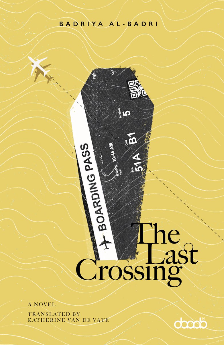 DarArabUk's tweet photo. While #Migrant_workers account for more than half of the population of most Arabian Gulf’s countries, have you imagined their life?
#The_Last_Crossing novel dives deeply into the insight that will leave you in awe!
By Badriya Al-Badri
Tr. by Katherine Van de Vate
Available soon. https://t.co/nWkzB3DWym