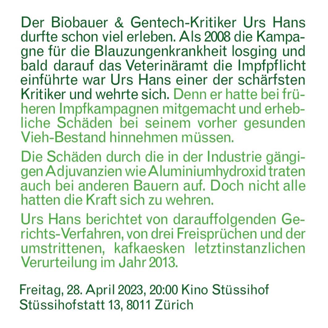 FreielisteZH's tweet photo. Vorläufer der C19-Injektionenen bei den Bauern. Ein Vortrag von Biobauer &amp; Gentechkritiker Urs Hans. Freitag, 28. April im Kino Stüssihof. #Impfschäden #PostVac #UrsHans https://t.co/AGZIxTazHL https://t.co/9qGm1hgV1z