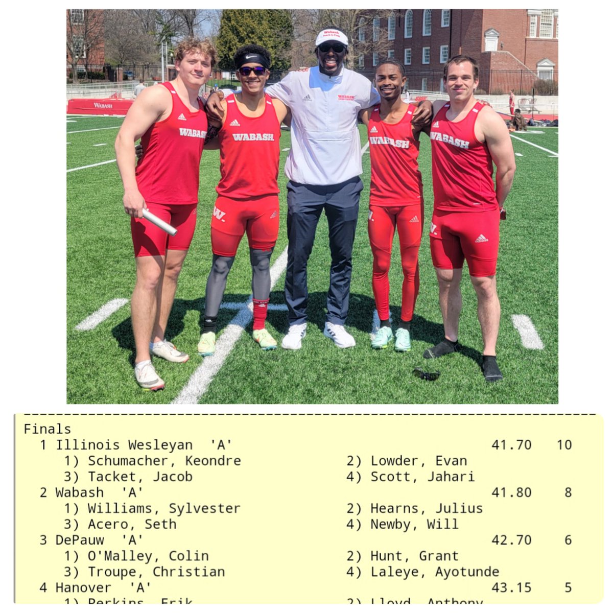 School Record Alert! In the 4x100m 
FR. Will Newby SO. Julius Hearns 
FR. Sly Williams SO. Seth Acero
