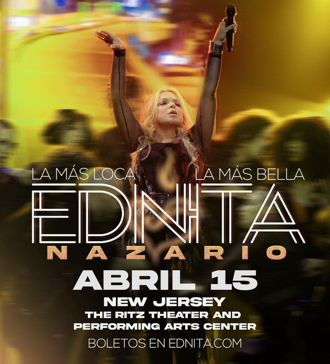 ednienterprises's tweet photo. ¡NEW JERSEY!
“LA MÁS LOCA, LA MÁS BELLA TOUR” ! 🎶🔥🎧

15/ABRIL/2023
The Ritz Theater And Peforming Arts Center
New Jersey, NJ 🇺🇸

🎫 BOLETOS EN https://t.co/5rJegz7mCG

#ednitanazario #ednita #LaMásLocaLaMásBellaTour #usatour #musica https://t.co/NaOE6MRca5