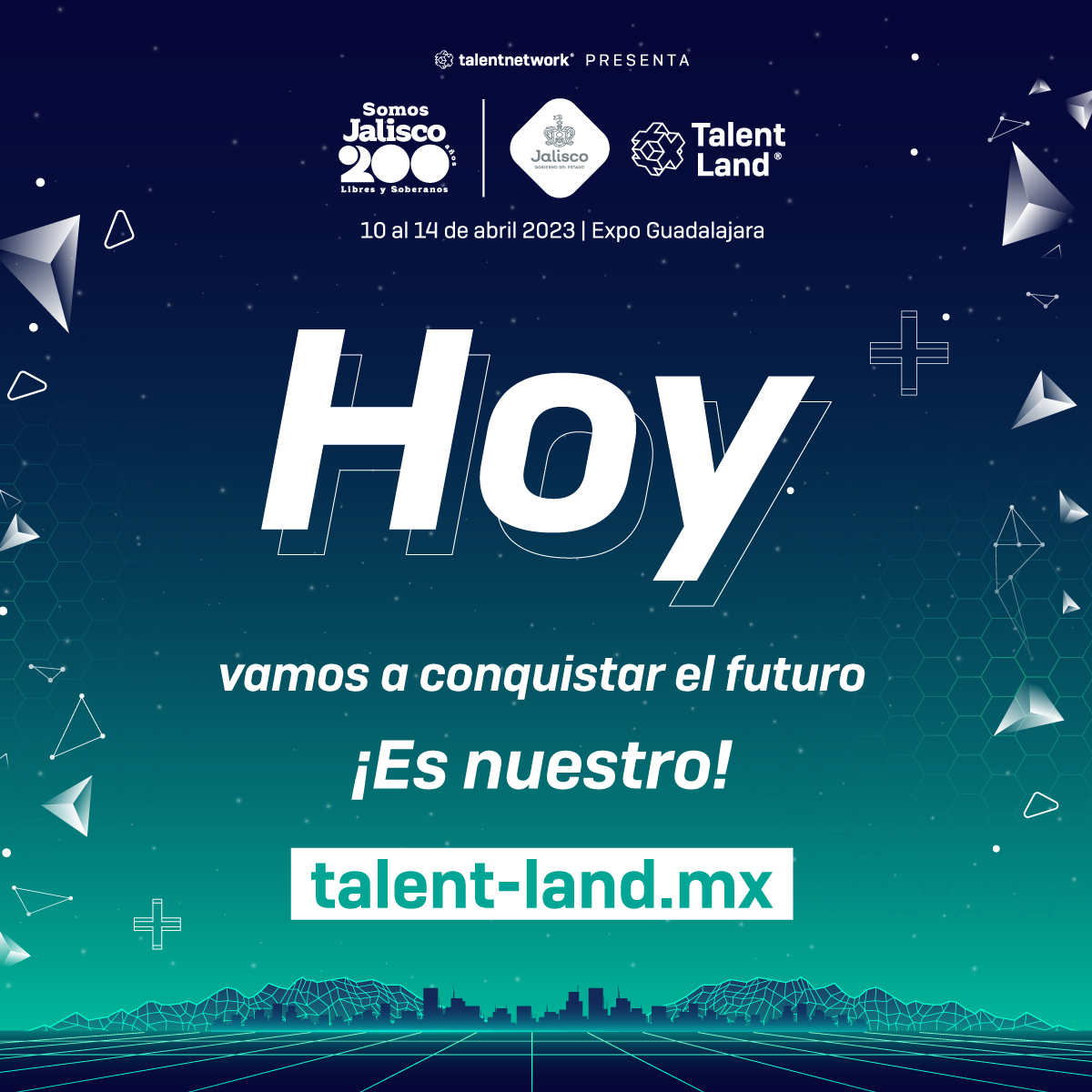TalentLand_MX's tweet photo. Hoy iniciamos la conquista del futuro. La full experience de #JaliscoTalentLand2023 abre sus puertas para que desarrollen nuevos talentos.

Recuerda organizar tu agenda en #TalentWorld. Consulta más detalles en https://t.co/5uWd39Jir3 

#TLand2023 #IMakeTalent https://t.co/FVFHnG3KfI