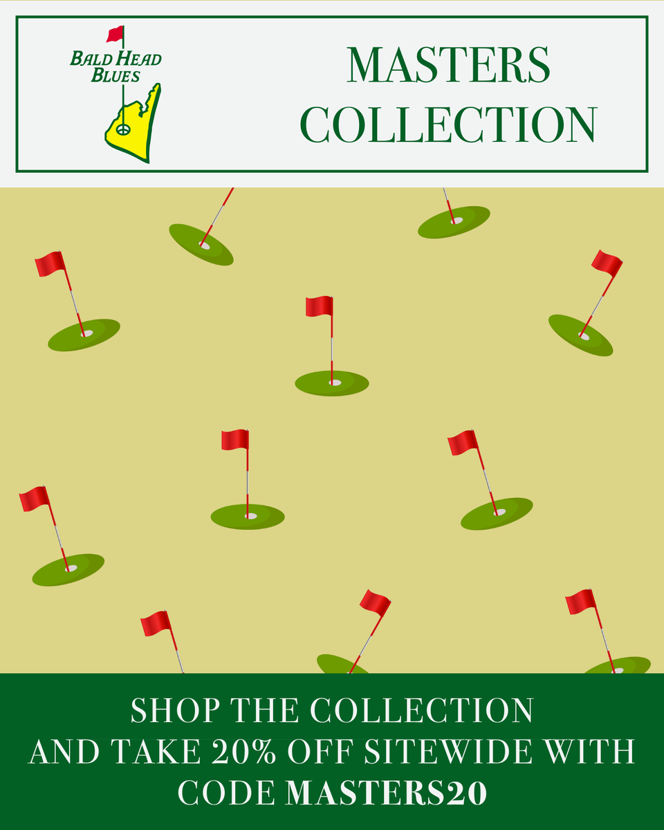 There's still time to shop our Masters Collection and get 20% off sitewide using code MASTERS20!

SHOP: bit.ly/3GpWABP

#baldheadblues #clothingforcoasting