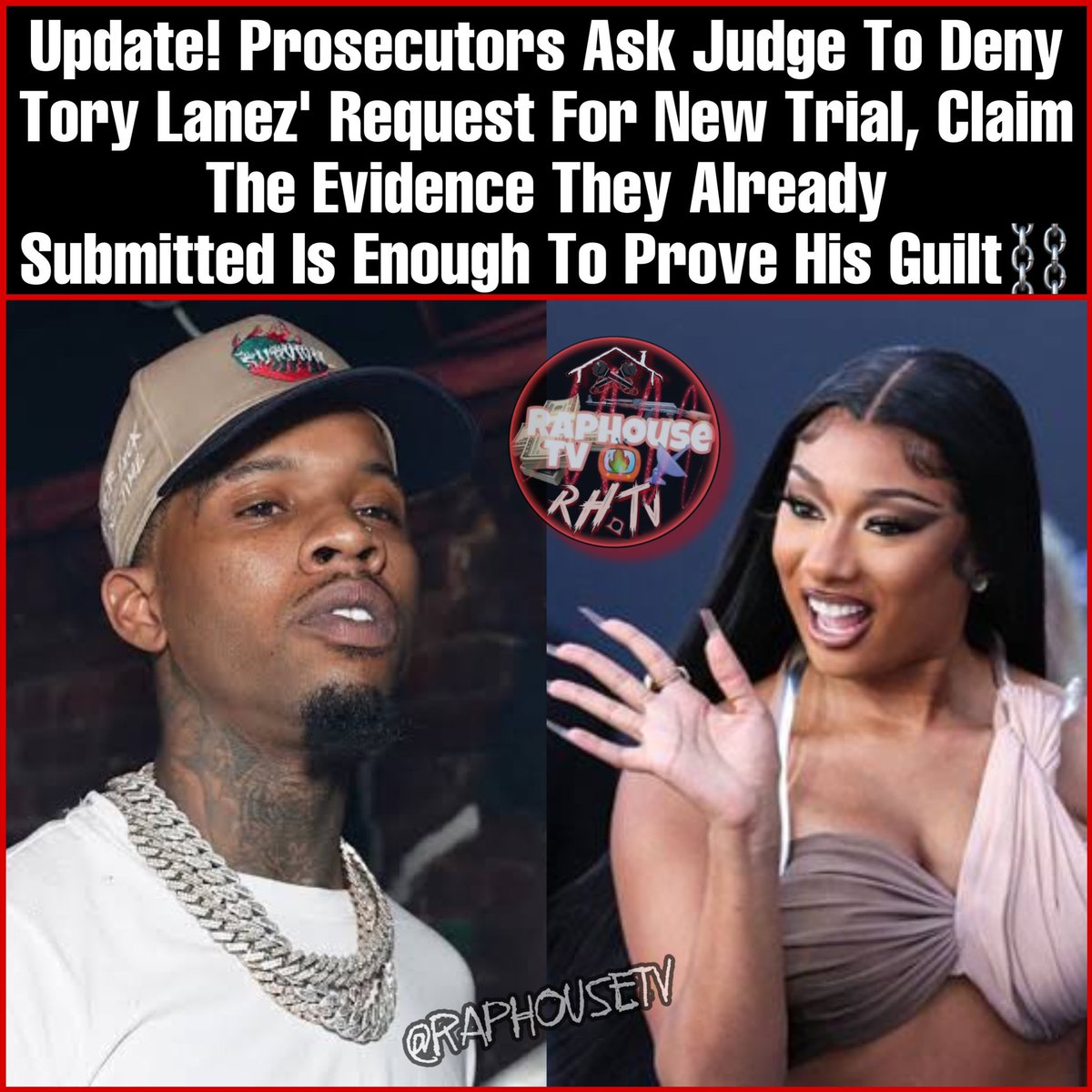 Update! Prosecutors Ask Judge To Deny Tory Lanez Request For New Trial, Claim The Evidence They Already Submitted Is Enough To Prove His Guilt⛓️