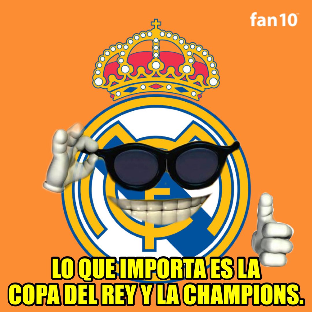 ¿Liga? Acá pura Copa del Rey y Champions. 😎👍