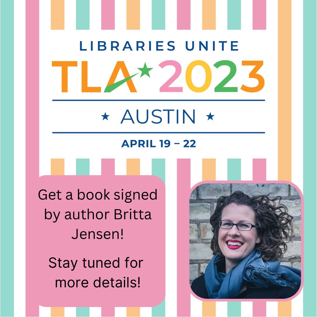 Hello, Austin! Our lead editor and published author Britta Jensen will be at the upcoming TLA conference held April 19th-22nd. This is your chance to meet Britta and get signed editions of her books. We hope to see you there! Stay tuned for more details.